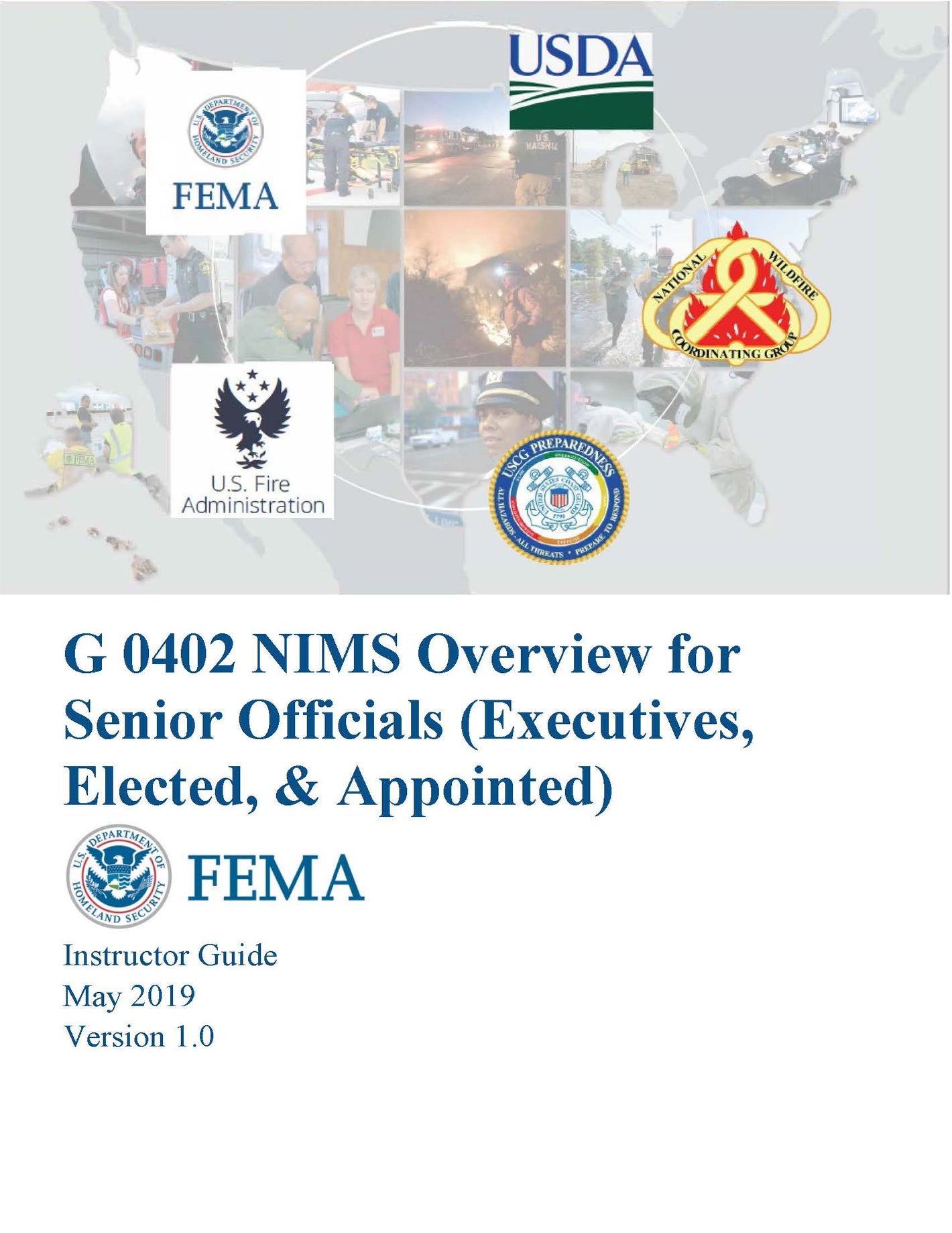 Incident Command System Overview For Executives and Senior Officials, ICS-402 Instructor Guide