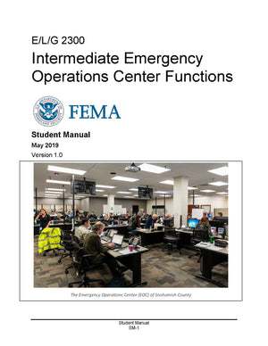 Intermediate Emergency Operations Center Functions, G2300 Student Manual