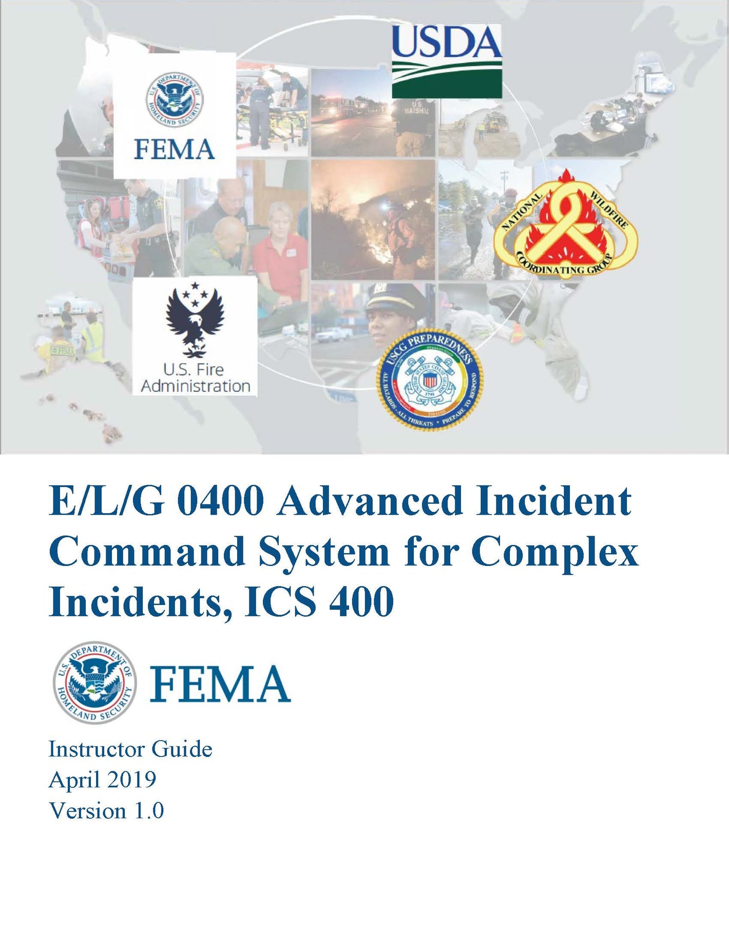 Advanced ICS for Command and General Staff, ICS-400 Instructor Guide